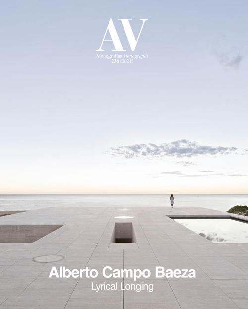 AV Monographs 236: Alberto Campo Baeza: Lyrical Longing