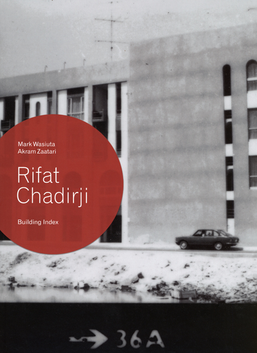 Rifat Chadirji - Building Index